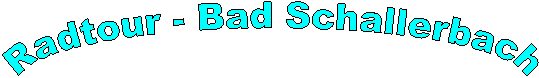 Radtour - Bad Schallerbach