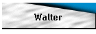 Walter
